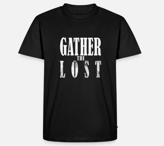 Gather The Lost T-shirt